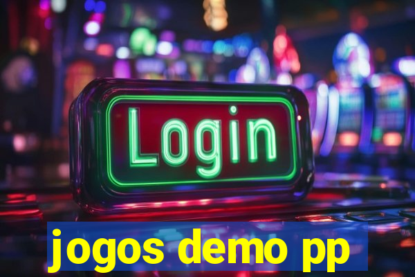 jogos demo pp